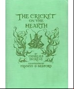 The Cricket on the Hearth -  A Fairy Tale of Home