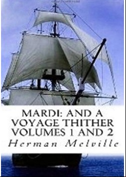 Mardi -  and A Voyage Thither, Vol. II