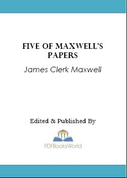 Five of Maxwell's Papers