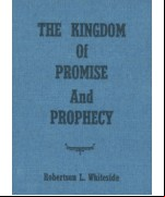 The Kingdom of Promise and Prophecy