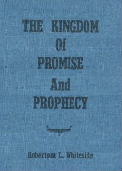 The Kingdom of Promise and Prophecy