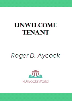 Unwelcome Tenant