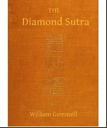 The Diamond Sutra (Chin-Kang-Ching) or Prajna-Paramita