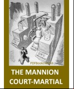 The Mannion Court-Martial