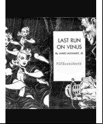 Last Run on Venus