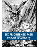 Six Frightened Men