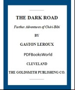 The Dark Road -  further adventures of Chéri-Bibi