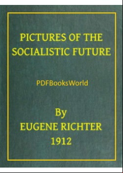Pictures of the Socialistic Future