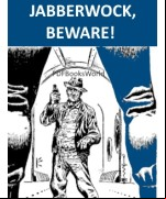 Jabberwock, Beware!