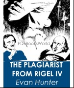 The Plagiarist From Rigel IV