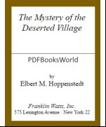 The Mystery of the Deserted Village