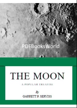 The Moon -  A Popular Treatise