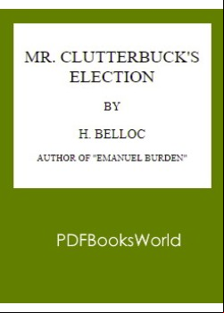 Mr. Clutterbuck's Election