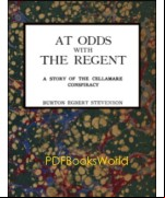 At Odds with the Regent
