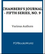 Chambers's Journal - Fifth Series, No. 9
