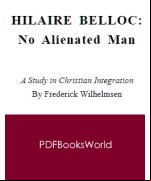 Hilaire Belloc -  No Alienated Man