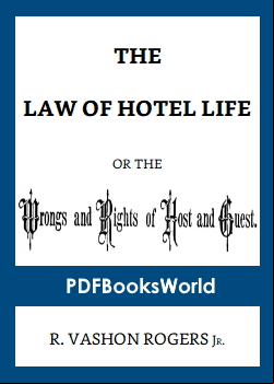 The Law of Hotel Life