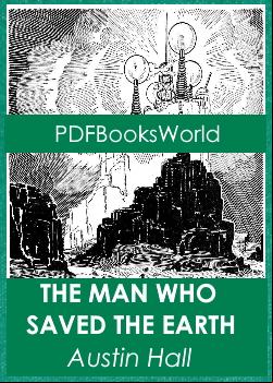 The Man Who Saved the Earth
