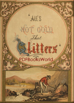 All's not Gold that Glitters