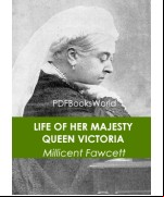 Life of Her Majesty Queen Victoria