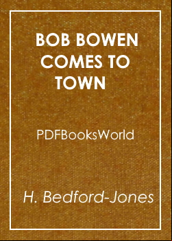 Bob Bowen Comes to Town