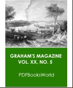 Graham's Magazine, Vol. XX, No. 5, May 1842