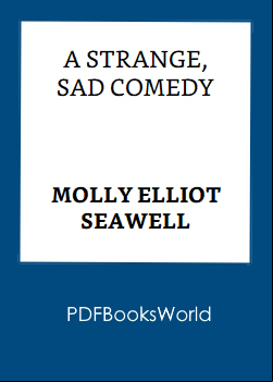A Strange, Sad Comedy