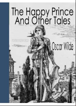 The Happy Prince and Other Tales