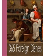365 Foreign Dishes